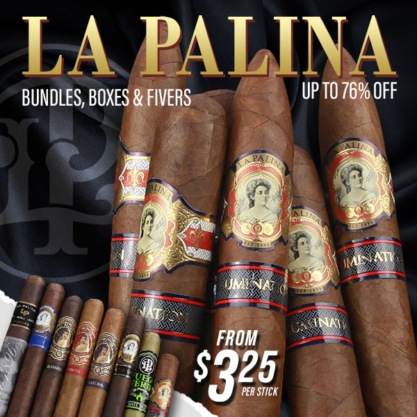 LA PA FOR A LOT LESS…. La Palina top-rated picks up to 76% off